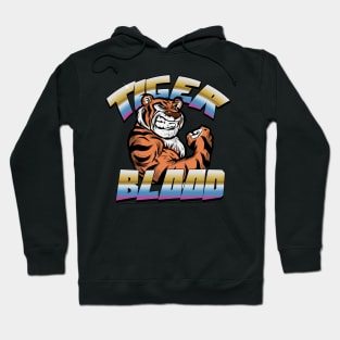 Tiger Blood Hoodie